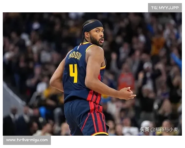 勇士侧翼新星摩西-穆迪攻守兼备表现获赞,被期待保持水准